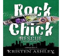 Kristen Ashley Rock Chick Rescue Paperback Book Kristen Ashley Multicolor