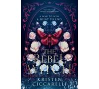 Kristen Ciccarelli REBEL WITCH_CRIMSON MOTH2 PB Paperback Book Kristen Ciccarelli Multicolor