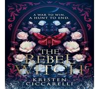 Kristen Ciccarelli The Rebel Witch Hardback Book in White Kristen Ciccarelli White