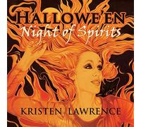 Kristen Lawrence - Hallowe'en: Night of Spirits