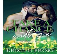 Kristen Proby Take A Chance With Me Paperback Book Kristen Proby Multicolor