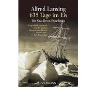 Kristian Lutze Alfred Lansi 635 Tage im Eis: Die Shackleton-Expediti (Paperback)
