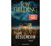 Kristian Lutze Joy Fielding Die Besucherin: Roman (Paperback)