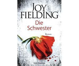 Kristian Lutze Joy Fielding Die Schwester: Roman (Paperback)