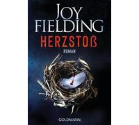 Kristian Lutze Joy Fielding Herzstoß: Roman (Paperback)