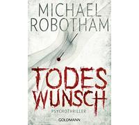Kristian Lutze Todeswunsch: Joe O'Loughlins 5. Fall: Psychothriller (Paperback)