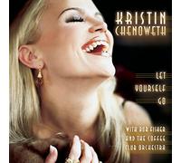 Kristin Chenoweth - Let Yourself Go