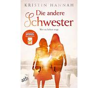 Kristin Hannah Hedda Pänke Die andere Schwester: Roman (Paperback)