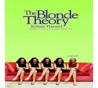 Kristin Harmel The Blonde Theory Book Kristin Harmel Multicolor