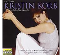 Kristin Korb & Ray Brown Trio - Introducing Kristin Korb