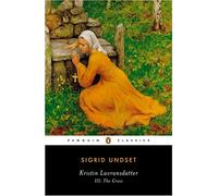 Kristin Lavransdatter III: The Cross (Penguin Classics) Paperback April 1, 2000