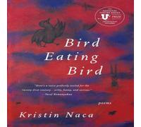 Kristin Naca Bird Eating Bird N/A Book Kristin Naca Multicolor
