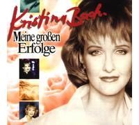 Kristina Bach - Meine Großen Erfolge