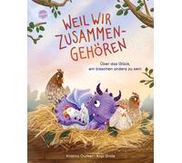 Kristina Dunker Weil wir zusammengehören. Über das Glück, ein bissche (Hardback)