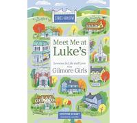 Kristine Eckart - Meet Me at Luke's Lessons in Life and Love fro - C245z