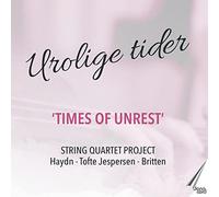 Kristine Schneider; Mads Haugsted Hansen; Daniel Eklund; Lea Brøndal - Joseph Haydn; Hanne Tofte Jespersen; Benjamin Britten: Times of Unrest