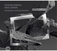 Kristjan Randalu & Dave Liebman - Mussorgsky Pictures Revisited