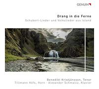 Kristjansson/Hofs/Schmalcz - Franz Schubert: Drang in die Ferne
