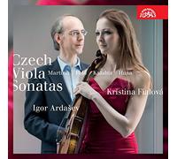 Kristna Fialova; Igor Ardasev - Czech Viola Sonatas By Martinu; Husa; Kalabis; Feld