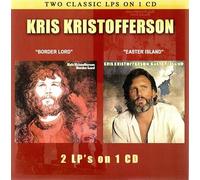 Kristofferson, Kris - on Border Lord & Easter Island
