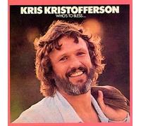 Kristofferson, Kris - Who's to Bless & Who's to Blam