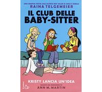 Kristy lancia un'idea. Il club delle baby-sitter