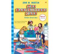 Kristy's Great Idea: The Baby-Sitters Club Series 1 by Ann M. Martin (English) P