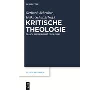 Kritische Theologie : Paul Tillich in Frankfurt (1929-1933)