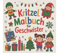 Kritzel und Malbuch für Geschwister: Weihnachtsedition