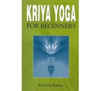 Kriya Yoga for Beginners