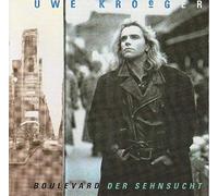 Kröger,Uwe - Boulevard der Sehnsucht