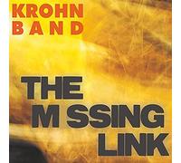 Krohn Band - The Missing Link