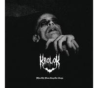 Krolok - When The Moon Sang Our Songs