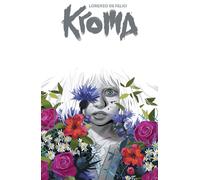 Kroma by Lorenzo De Felici, Volume 1