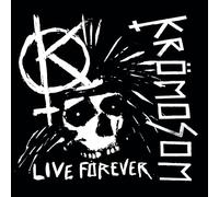 Kromoson - Live Forever