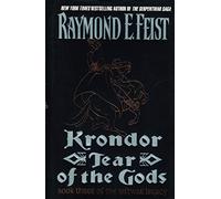 Krondor: Tear of the Gods (Riftwar Legacy, Bk 3)