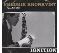 Kronkvist, Fredrik - Ignition [Australian Import]