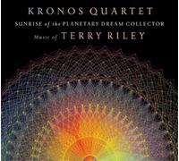 Kronos Quartet - Sunrise of the Planetary Dream Collector