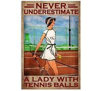 Krouterebs New Never Underestimate A Lady with Tennis Balls Metal Tin Sign Rustic Suitable for Home and Kitchen Bar Man Cave Cafe Garage Wall Decor 12x8 Inch
