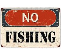 Krouterebs New Tin Sign No Fishing Metal Tin Sign Rustic Wall Decor Suitable for Home and Kitchen Bar Man Cave Cafe Garage Wall Decor Retro Vintage 12x8 Inch