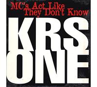 KRS-One - Mcs Act Like They Dont Know [12" VINYL]