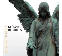 Kruger Brothers - Between the Notes