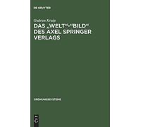 Kruip - Das Welt-Bild des Axel Springer Verlags - New hardback or - X555z