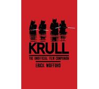 Krull - The Unofficial Film Companion