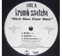 Krumb Snatcha - Rich Man Poor [Vinyl Maxi-Single] [VINYL]