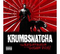 KRUMBSNATCHA - Resurrection of the Golden Wolf