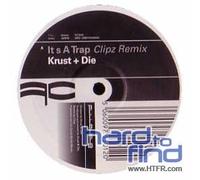 Krust & Die - It's a Trap / Class Act [Vinyl Single] [VINYL]