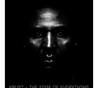 KRUST - THE EDGE OF EVERYTHING [VINYL]