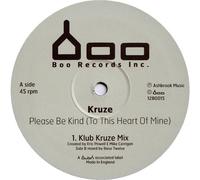 Kruze - Please Be Kind-12"