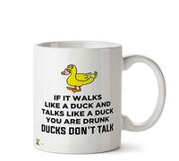 Kruzroyal DZ531 If it Walks Like a Duck and Talks Like a Duck You are Drunk. Ducks Don't Talk Funny Novelty Great Gift Idea Coffee Tea Ceramic Mug